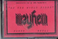 Mayhem (USA) : As the World Burns